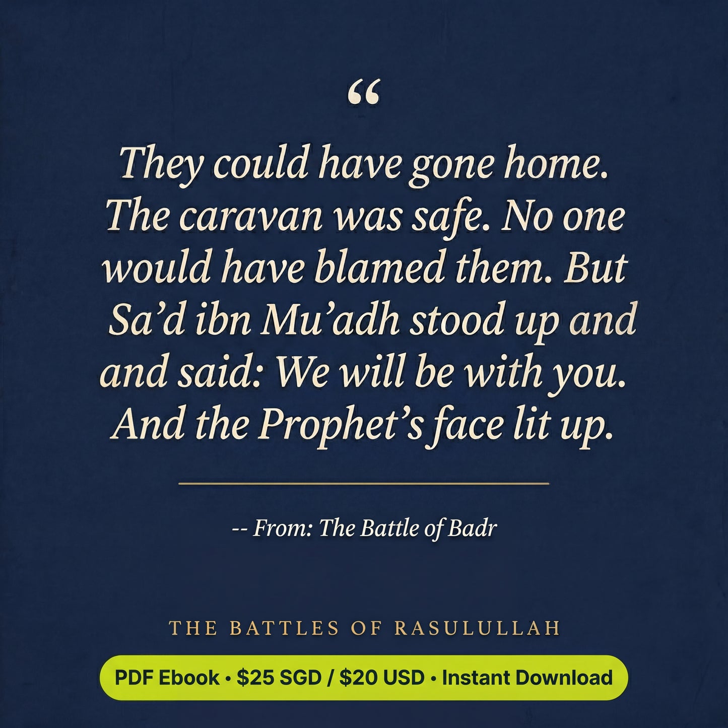 The Battles of Rasulullah: 8 Tests That Builts Ummah (eBook)